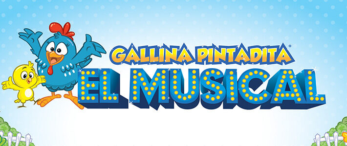 En Perú, «Gallina Pintadita: El Musical» cambia de fecha y ahora será en noviembre