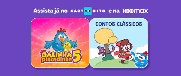 Álbum 5 e série Contos Clássicos da Galinha Pintadinha chegam ao HBO Max e ao Cartoonito