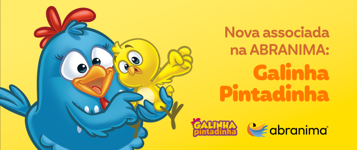 Galinha Pintadinha é a nova associada da ABRANIMA